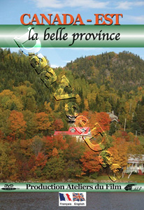 Canada East: The Beautiful Province | Canada-est : La belle province  |   DVD